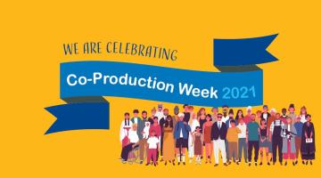 We're celebrating National Co-production Week 2021