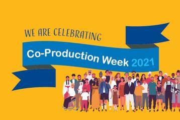 We're celebrating National Co-production Week 2021