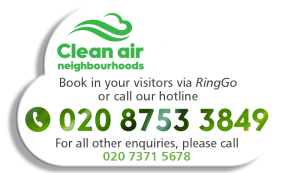 Clean air neighbourhoods fridge magnet - book in your visitors via RingGo or call our hotline 0208 753 3849. For all other enquiries please call 0207 371 5678