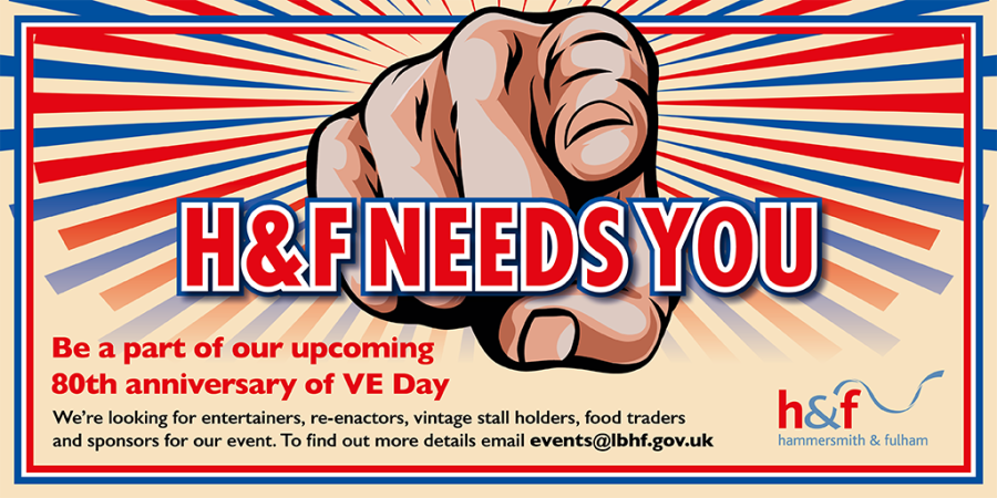 H&F Needs You! Be part of our 80th anniversary of VE Day