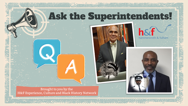 Ask the Superintendents H&amp;F Experience, Culture and Black History Network event